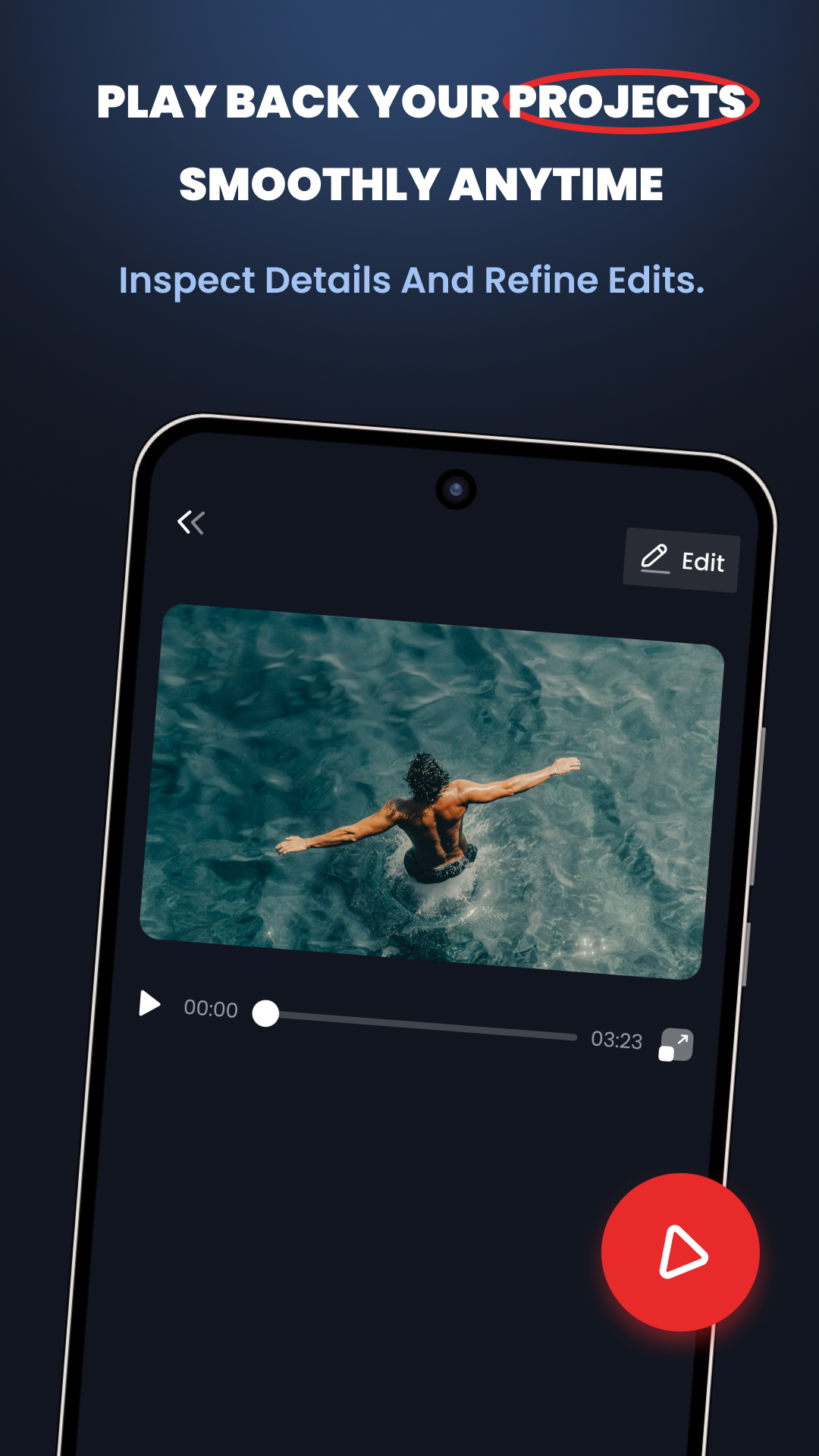 Playback screen with a progress bar and an Edit button.